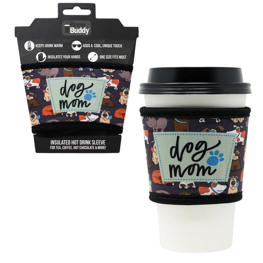 Brew Buddy Coffee and Hot Chocolate Sleeve - Dog Mom 